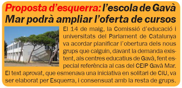 Noticia publicada en el n&uacute;mero 70 de la publicaci&oacute;n L'ERAMPRUNY&Agrave; explicando la aprobaci�n en el Parlamento de Catalunya de una resoluci�n para que la 'Escola Gav� Mar' abra los cursos que sean necesarios